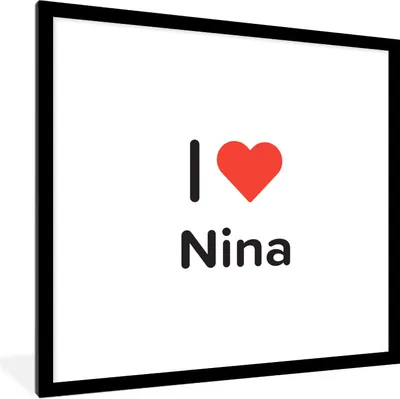 Produktbild von MuchoWow® Gerahmtes Poster Ich liebe - Nina - Mädchen 40x40 cm - Poster mit Schwarzem Bilderrahmen Wandposter Rahmen Foto Bilder - Poster - Plakat im Rahmen