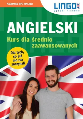 Zdjęcie produktu dla Angielski Kurs dla średnio zaawansowanych - Iwona Więckowska, Gabriela Oberda (Fremdsprachen: Englisch auf Polnisch)