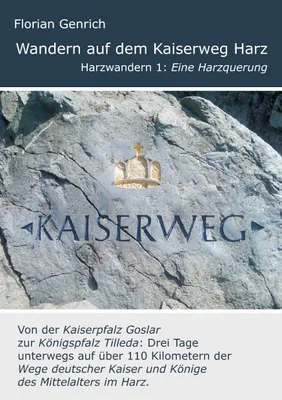 Produktbild von Wandern auf dem Kaiserweg Harz