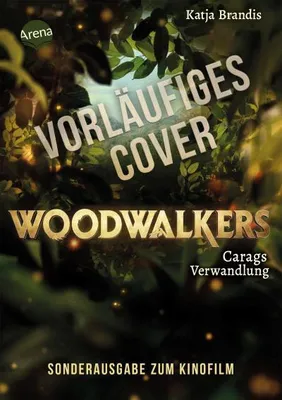 Obrázok produktu pre Woodwalkers (1). Carags Verwandlung (Filmausgabe)