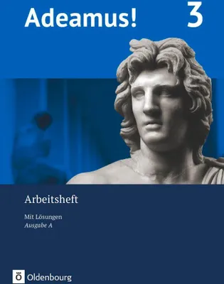 Produktbild von Adeamus! - Ausgabe A - Arbeitsheft 3 mit Lösungen - Latein als 2. Fremdsprache