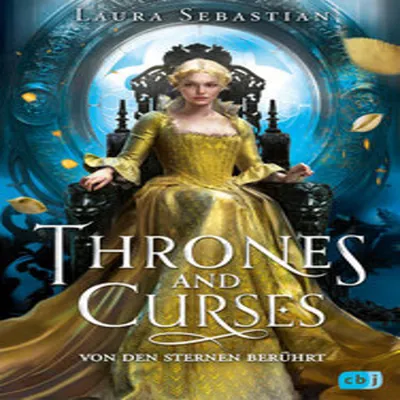 Produktbild von Thrones and Curses - Von den Sternen berührt