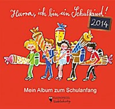 Produktbild von Hurra, ich bin ein Schulkind! 2014