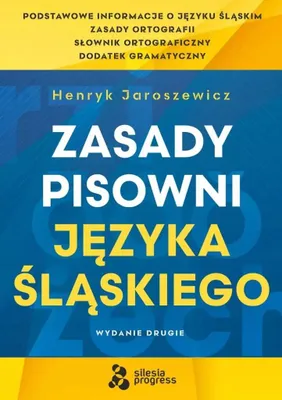 Immagine prodotto di Zasady pisowni języka śląskiego. Henryk Jaroszewicz