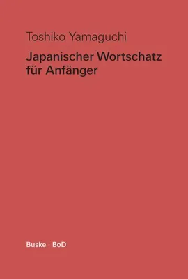 Zdjęcie produktu dla Japanischer Wortschatz für Anfänger