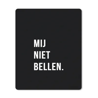 Produktbild von MuchoWow® Mauspad Mousepad Zitate - Sprichwörter - Ruf mich nicht an. - Schwarz 30x40 cm - Mousepads - Maus Mat - Pad - Mausunterlage - Mausmatten
