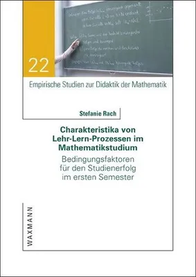 Produktbild von Charakteristika von Lehr-Lern-Prozessen im Mathematikstudium