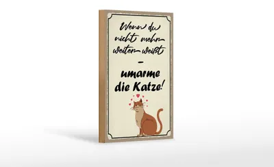 Produktbild von Holzschild Spruch 12x18cm nicht weiter umarme die Katze