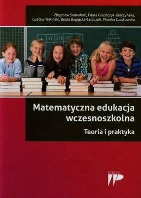 Obrázok produktu pre Matematyczna edukacja wczesnoszkolna