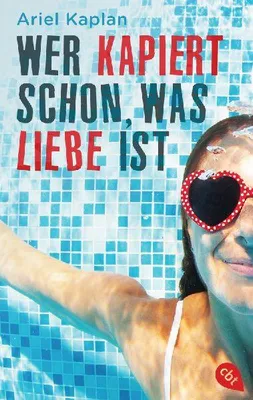 Produktbild von Wer kapiert schon, was Liebe ist