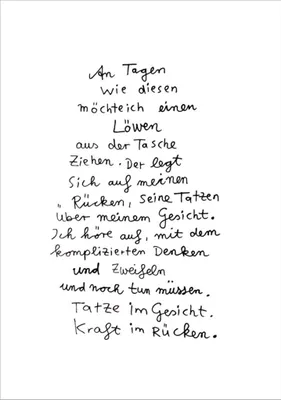 Produktbild von Postkarte Karindrawings "An Tagen wie diesen möchte ich einen Löwen aus der ..."