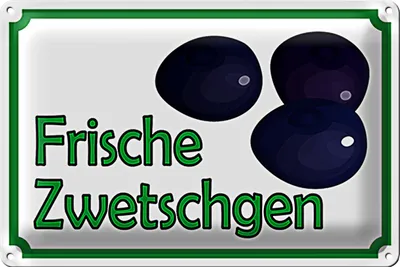 Produktbild von Blechschild Hinweis 30x20cm frische Zwetschgen Hofladen