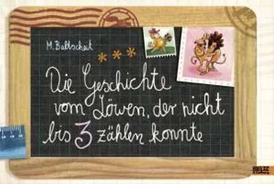 Produktbild von Die Geschichte vom Löwen, der nicht bis 3 zählen konnte