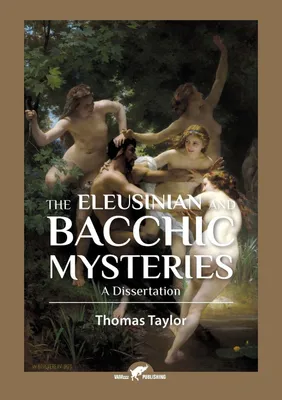 Produktbild von The Eleusinian and Bacchic Mysteries