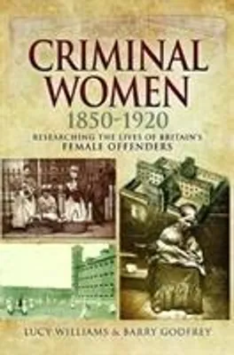 Zdjęcie produktu dla Criminal Women 1850-1920
