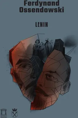 Zdjęcie produktu dla Lenin - Ferdynand Ossendowski (Buch auf Polnisch)