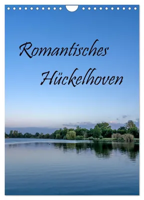 Produktbild von Romantisches Hückelhoven (Wandkalender 2027 DIN A4 hoch), CALVENDO Monatskalender