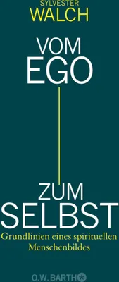 Produktbild von Vom Ego zum Selbst