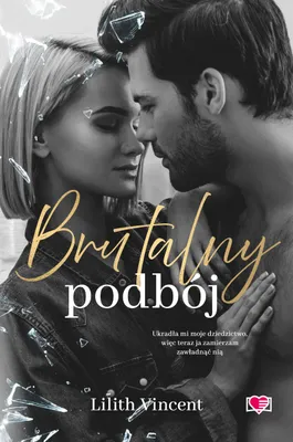 Obrázok produktu pre Brutalny podbój. Brutal Hearts. Tom 2