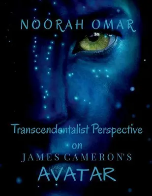 Immagine prodotto di Transcendentalist Perspective on James Cameron's Avatar
