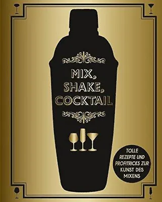 Produktbild von Mix, Shake, Cocktail