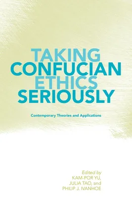 Produktbild von Taking Confucian Ethics Seriously