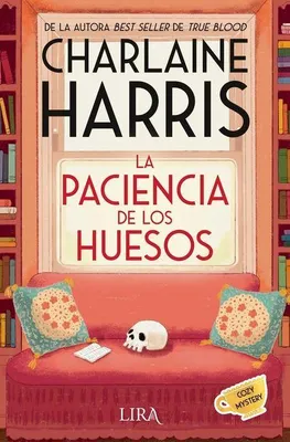 Produktbild von La Paciencia de Los Huesos