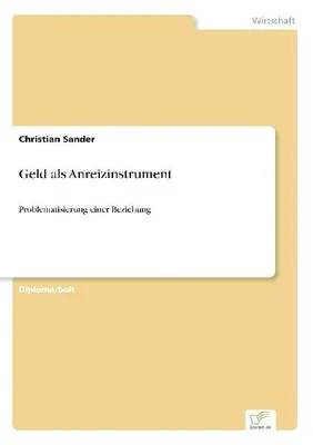 Produktbild von Geld als Anreizinstrument