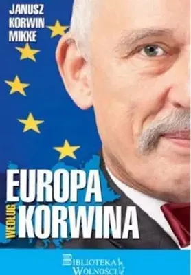 Zdjęcie produktu dla Europa według Korwina - Janusz Korwin-Mikke (Buch auf Polnisch)