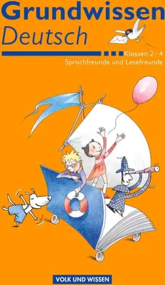 Produktbild von Sprachfreunde / Lesefreunde Grundwissen Deutsch. Klassen 2-4. Schülerbuch