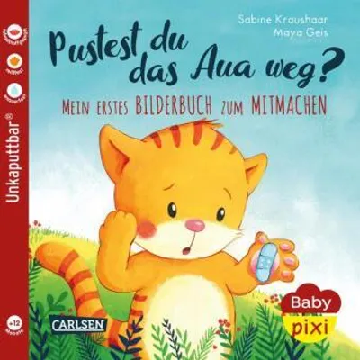 Produktbild von Baby Pixi (unkaputtbar) 74: Pustest du das Aua weg?