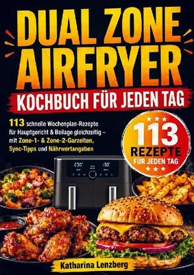 Produktbild von Dual Zone Airfryer Kochbuch für jeden Tag