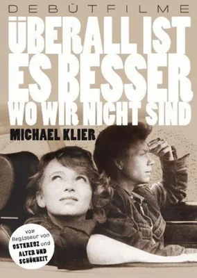 Produktbild von Überall ist es besser wo wir nicht sind