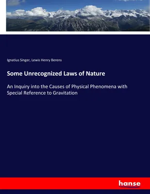 Produktbild von Some Unrecognized Laws of Nature