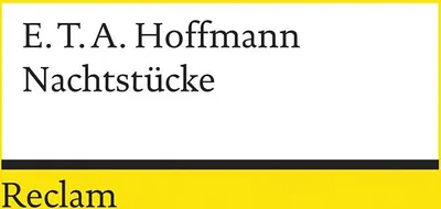 Produktbild von E. T. A. Hoffmann: Nachtstücke – Erzählungen des Unheimlichen und Abgründigen – Buch