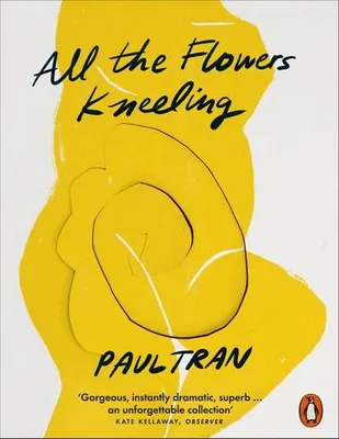 Immagine prodotto di All the Flowers Kneeling