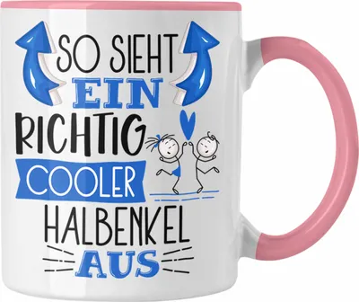 Produktbild von Trendation - Halbenkel Tasse Geschenk So Sieht Ein RIchtig Cooler Halbenkel Aus Geschenkidee Lustiger Spruch Geburtstag Becher Kaffeetasse (Rosa)