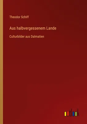Produktbild von Aus halbvergessenem Lande