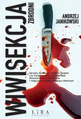 Zdjęcie produktu dla ISBN Wiwisekcja zbrodni, Polski, Broszurowa okładka, 576 stron(y)