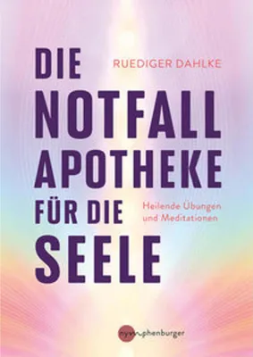 Produktbild von Die Notfallapotheke für die Seele