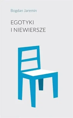 Obrázok produktu pre Egotyki i niewiersze - Bogdan Jaremin