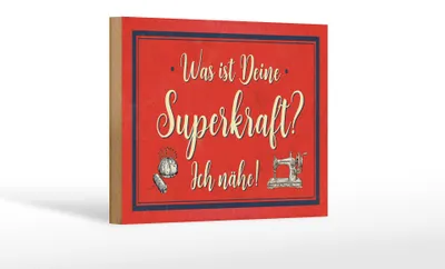 Produktbild von Holzschild Spruch 18x12cm was deine Superkraft ich nähe