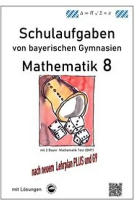 Produktbild von VERLAG: DURCHBLICKER VERLAG Mathematik 8 Schulaufgaben (G9, LehrplanPLUS) von bayerischen Gymnasien mit Lösungen