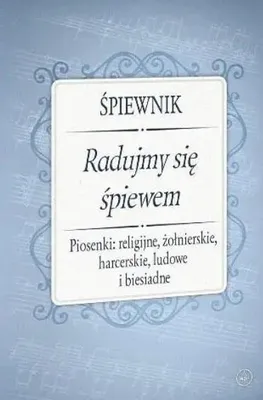Image de Śpiewnik - Radujmy się śpiewem - praca zbiorowa