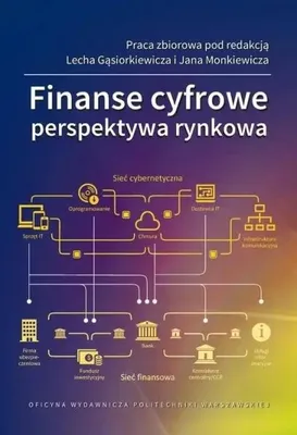 Image de Finanse cyfrowe. Perspektywa rynkowa - red. L. Gąsiorkiewicz, J. Monkiewicz