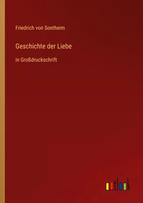 Produktbild von Geschichte der Liebe