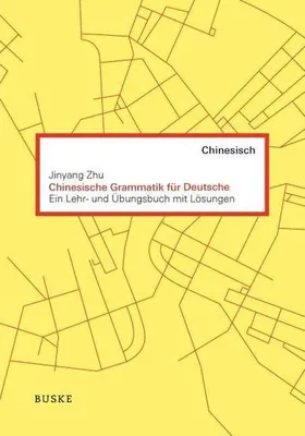Image de Chinesische Grammatik für Deutsche