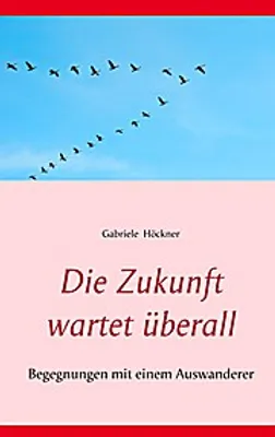Image de Die Zukunft wartet überall