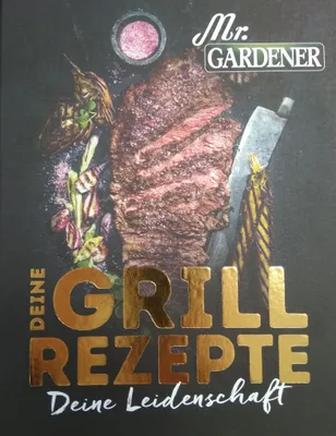 Produktbild von Mr. Gardener Grill Rezepte deine Leidenschaft, Grillbuch, BBQ
