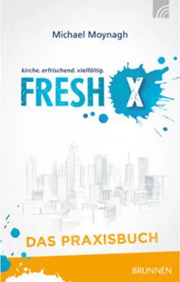 Produktbild von Fresh X - das Praxisbuch